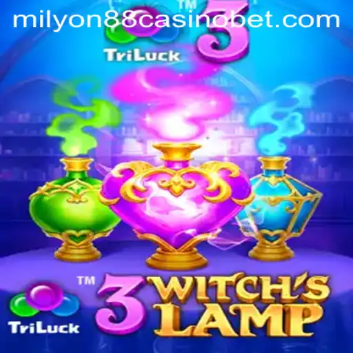 Explore the Magical World of 3WitchsLamp at Milyon88 Casino