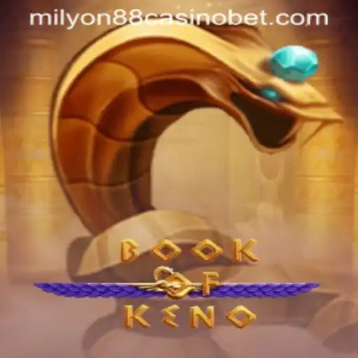 Exploring BookOfKeno at Milyon88 Casino: A Comprehensive Guide