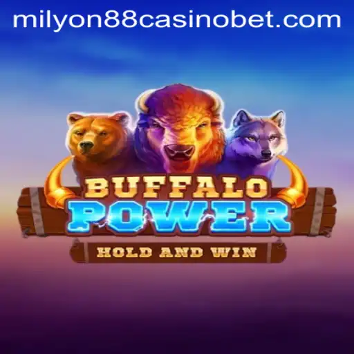 Explore the Thrilling World of BuffaloPower at milyon88 Casino