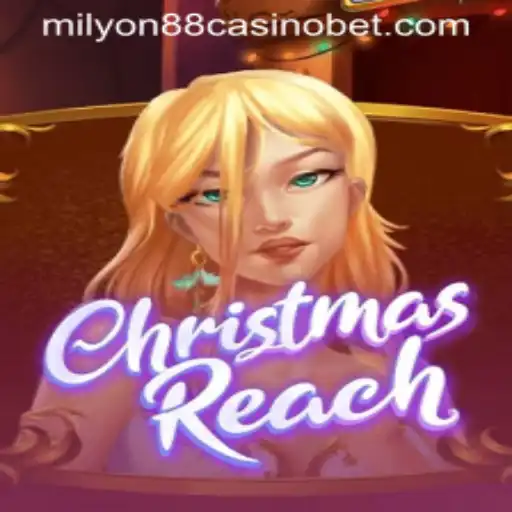 Exploring ChristmasReach: A Festive Experience with Milyon88 Casino