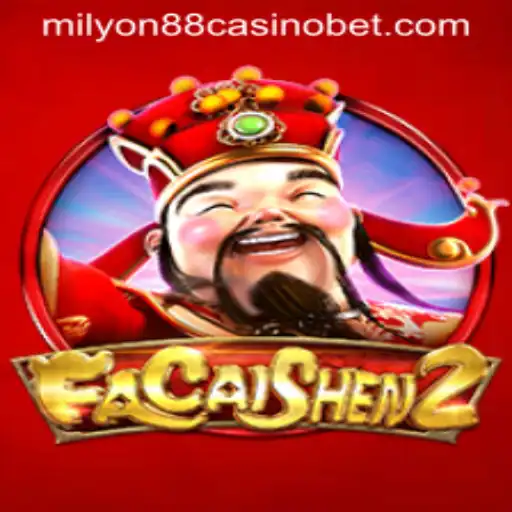 Exploring FaCaiShen2 at Milyon88 Casino: Game Dynamics and Features
