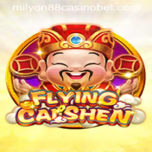 Discover the Thrilling World of FlyingCaiShen at Milyon88 Casino