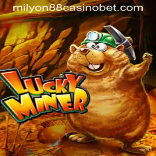 Unlock the Thrill of LuckyMiner at Milyon88 Casino