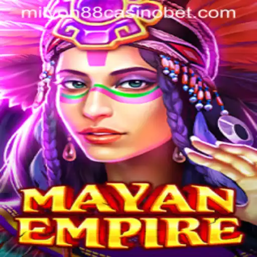 Exploring the Intricacies of MayanEmpire at Milyon88 Casino