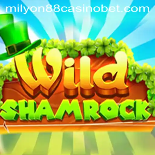 Exploring WildShamrock: A Journey into the Enchanting World of milyon88 Casino