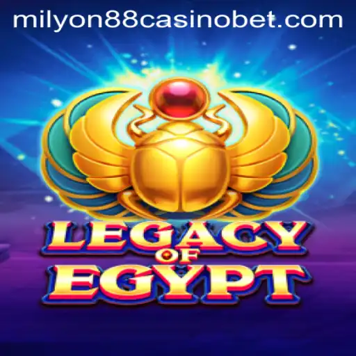 Exploring LegacyOfEgypt at Milyon88 Casino