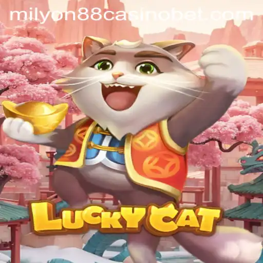 Discovering the World of LuckyCat: A Fascinating Adventure in the Milyon88 Casino