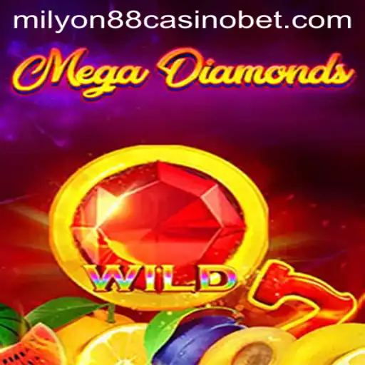 MegaDiamond: The Ultimate Gaming Experience at Milyon88 Casino