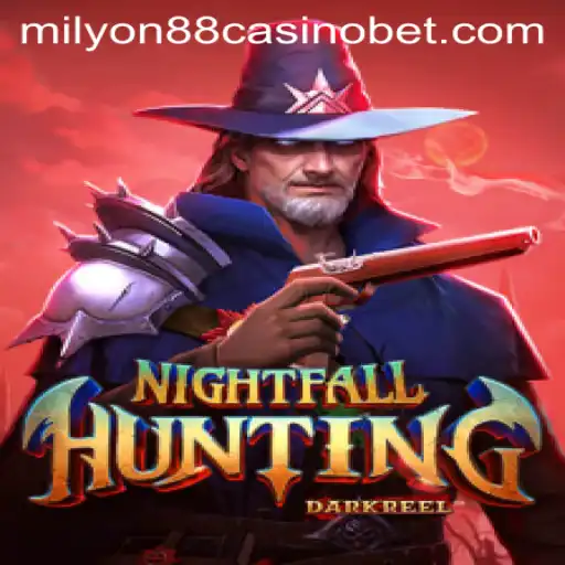 Exploring NightfallHunting: A Thrilling Adventure in the World of Milyon88 Casino