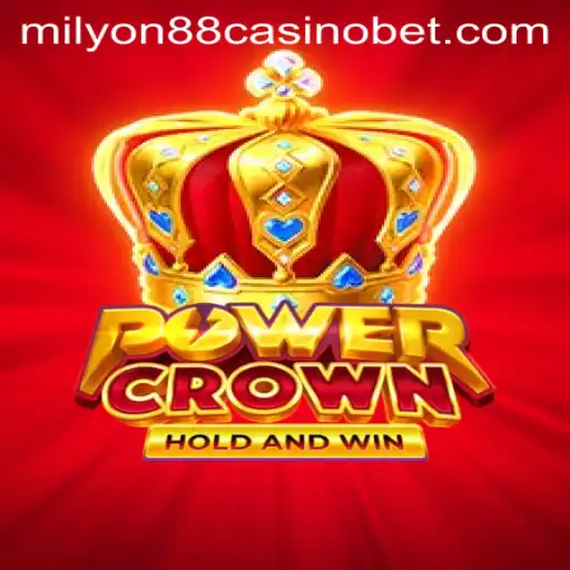 Discover the Exciting World of PowerCrown: The Latest Addition at Milyon88 Casino