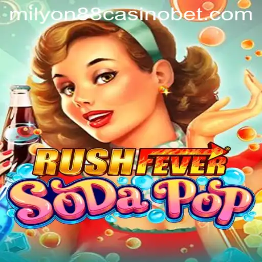 Unveiling the Exciting World of RushFeverSodaPop: A New Era in Online Gaming